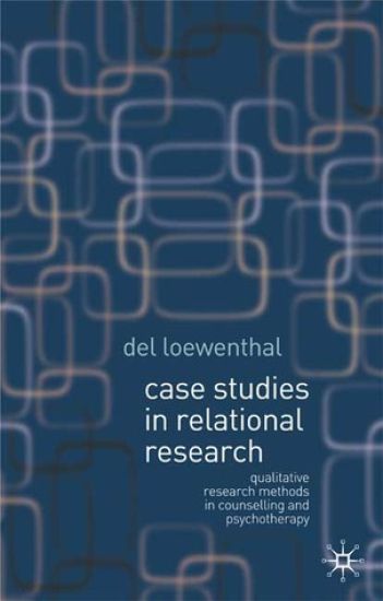 Case Studies in Relational Research