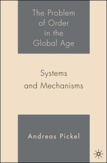 The Problem of Order in the Global Age