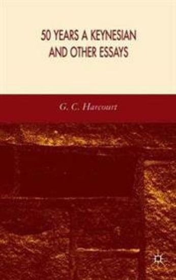 50 Years a Keynesian and Other Essays