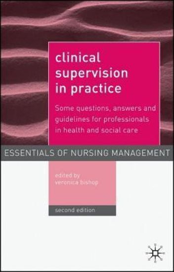 Clinical Supervision in Practice