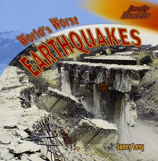 World's Worst Earthquakes