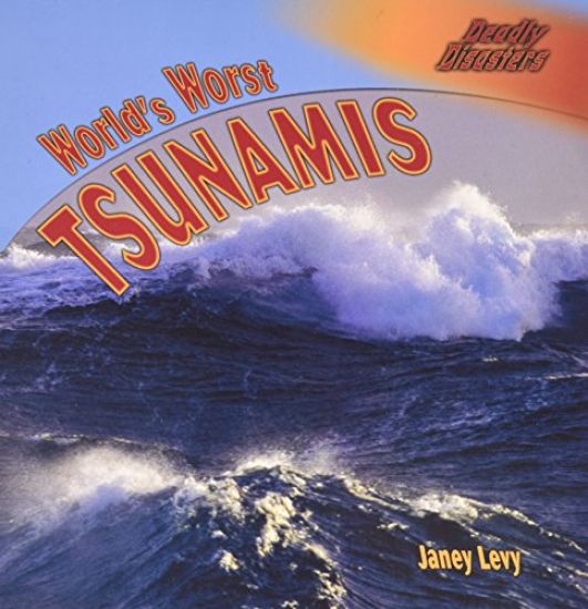 World's Worst Tsunamis