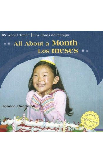 All About A Month/ Los Meses