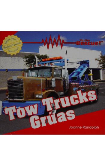 Tow Trucks / Gruas