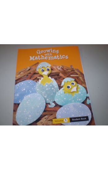 Growing with Math, Grade 1, Student Book 1