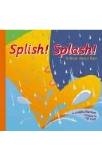 Splish! Splash!