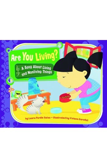 Are You Living?: A Song about Living and Nonliving Things