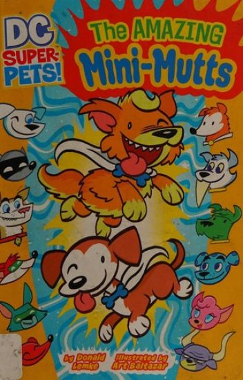 The Amazing Mini-Mutts