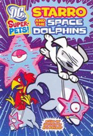 Starro and the Space Dolphins