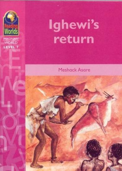 Reading Worlds 7I Ighewi's Return Reader