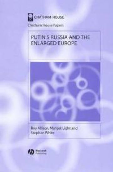 Putin's Russia and the Enlarged Europe