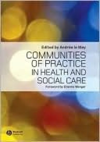 Communities of Practice in Health and Social Care