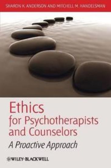 Ethics for Psychotherapists and Counselors