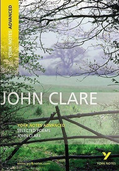 Selected Poems of John Clare: York Notes Advanced - everything you need to study and prepare for the 2025 and 2026 exams – John Clare, kirjan kansikuva