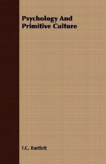 Psychology And Primitive Culture