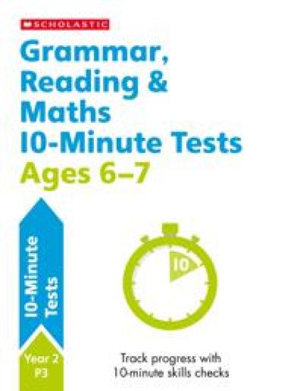 Grammar, ReadingMaths 10-Minute Tests Ages 6-7