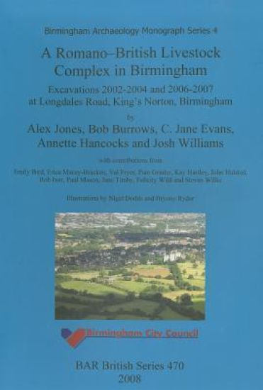 A Romano-British livestock complex in Birmingham