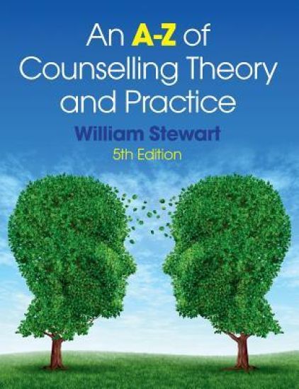 An A-Z of Counselling Theory and Practice