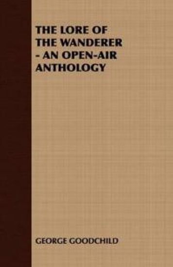 THE Lore of the Wanderer - an Open-Air Anthology