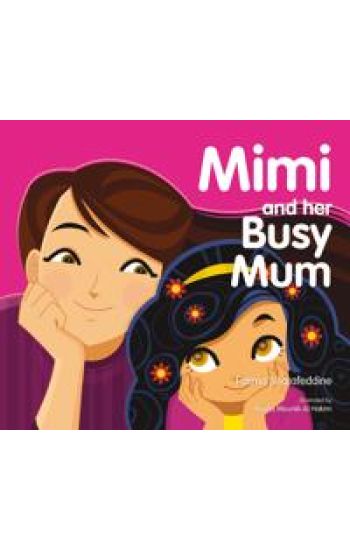 Mimi and Her Busy Mum