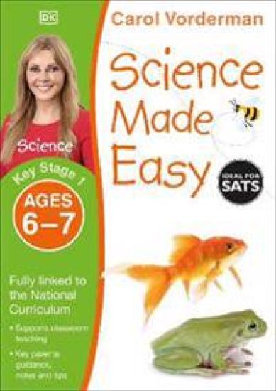 Science Made Easy, Ages 6-7 (Key Stage 1)