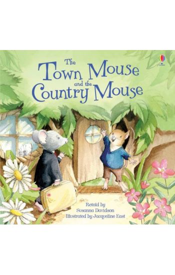 Town Mouse and Country Mouse