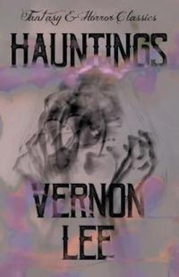 Hauntings, Fantastic Stories
