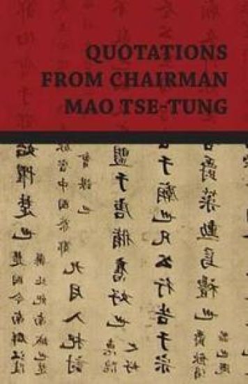 Quotations From Chairman Mao Tse-Tung
