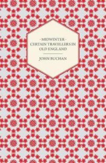 Midwinter - Certain Travellers In Old England