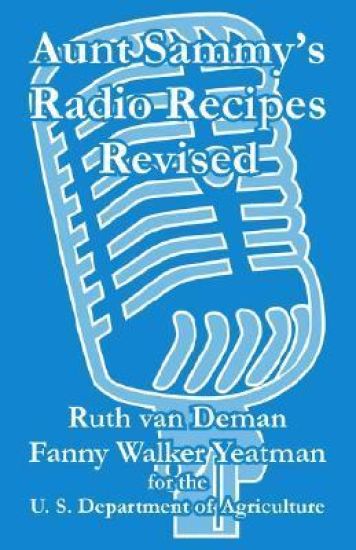 Aunt Sammy's Radio Recipes Revised