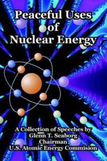 Peaceful Uses of Nuclear Energy