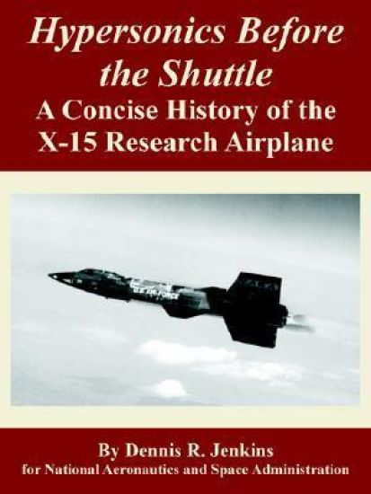 Hypersonics Before the Shuttle