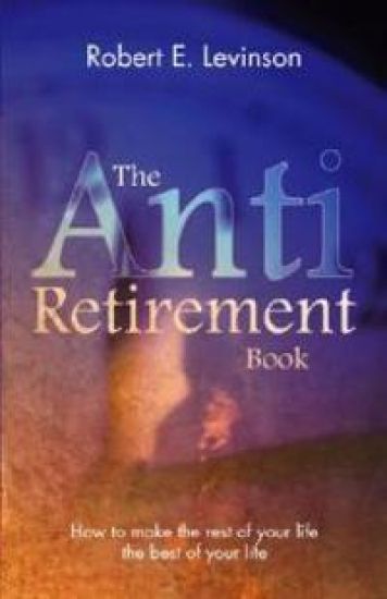 The Anti-Retirement Book