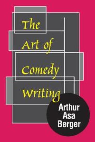 The Art of Comedy Writing