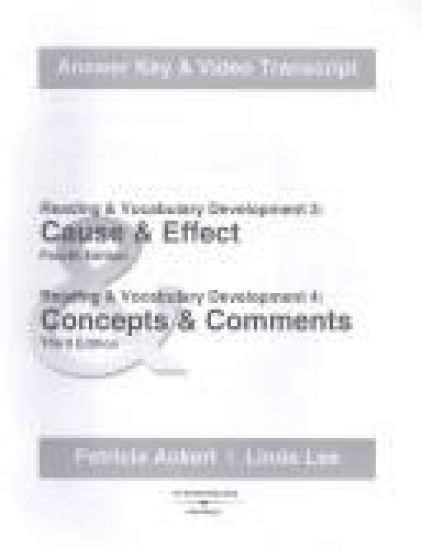 Cause & Effect/Concepts & Comments: Answer Key and Video Transcripts
