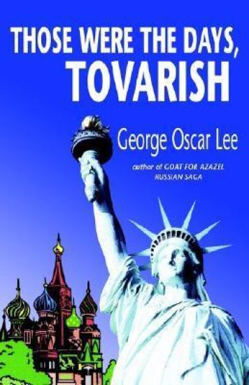 Those Were the Days, Tovarish