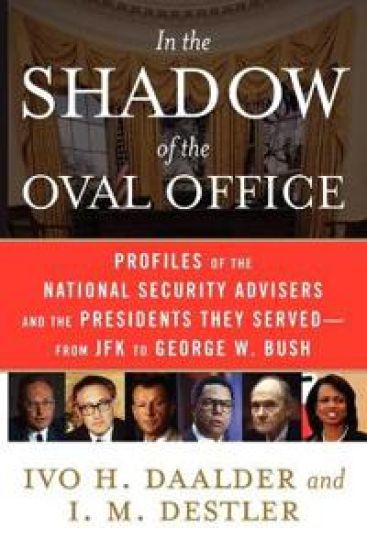 In the Shadow of the Oval Office