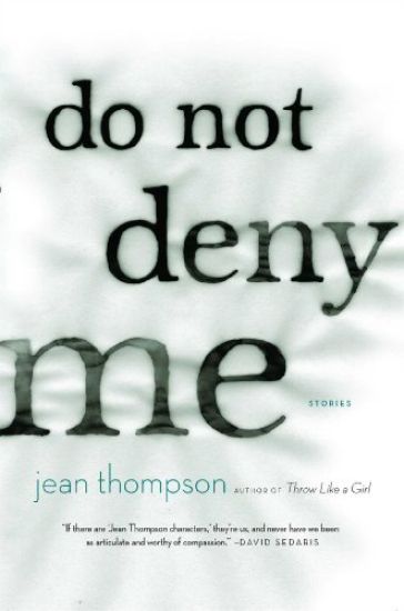 Do Not Deny Me