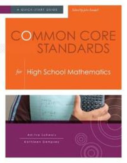 Common Core Standards for  High School Mathematics