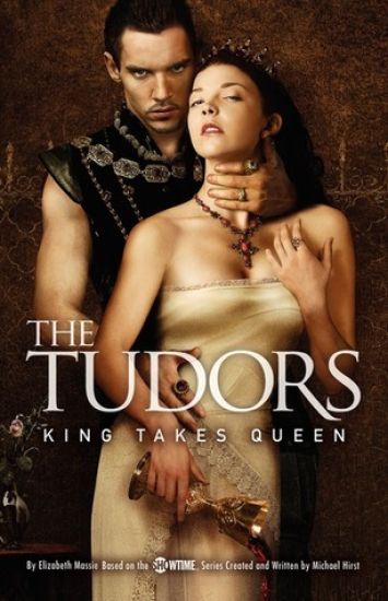 The Tudors: King Takes Queen