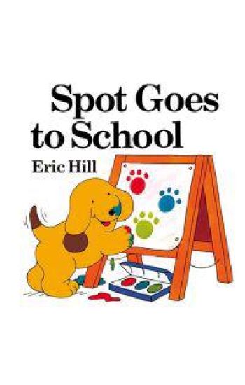 Spot Goes to School
