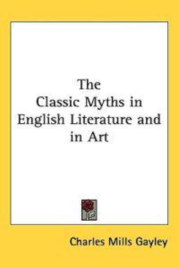 Classic Myths in English Literature and in Art