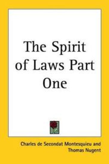 Spirit of Laws Part One