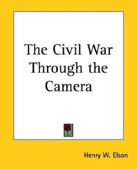 Civil War Through the Camera