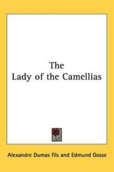 The Lady Of The Camellias