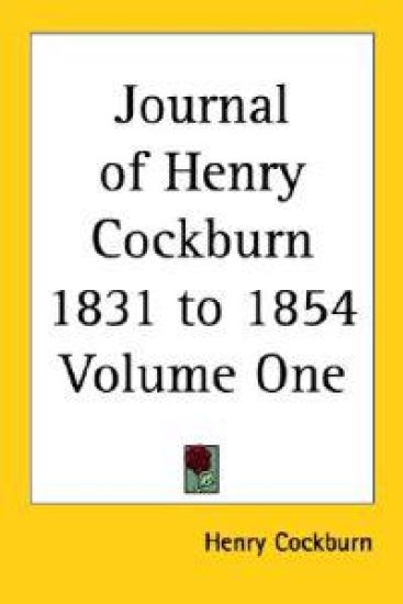 Journal of Henry Cockburn 1831 to 1854
