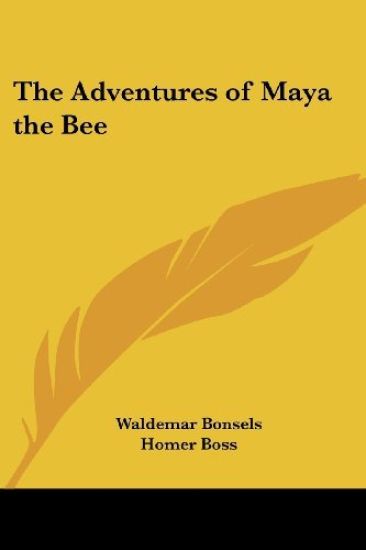 The Adventures Of Maya The Bee