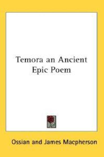 Temora an Ancient Epic Poem