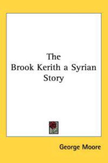 Brook Kerith a Syrian Story