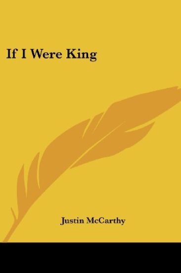 If I Were King